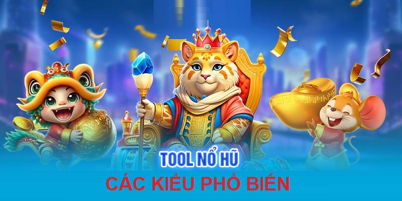 Nhiều kiểu tool được nghiên cứu, giới thiệu đến người dùng